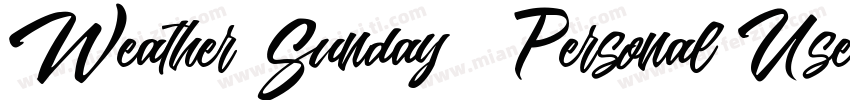 Weather Sunday   Personal Use字体转换